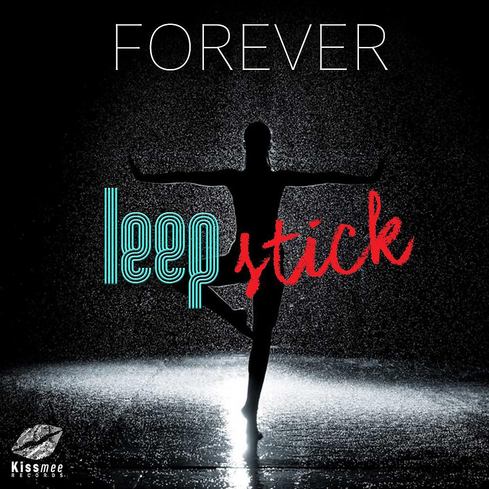 Релиз Forever (Radio Edit)