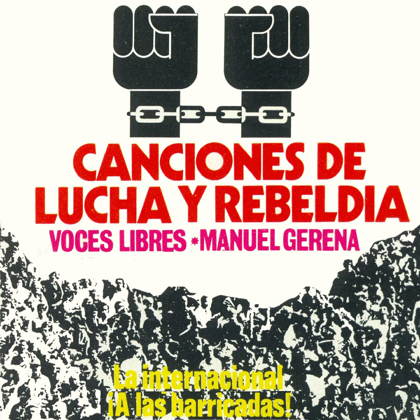 Релиз Canciones de Lucha y Rebeldía