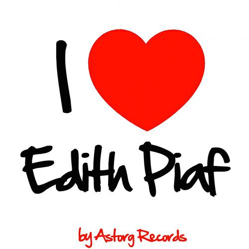 Релиз I Love Edith Piaf