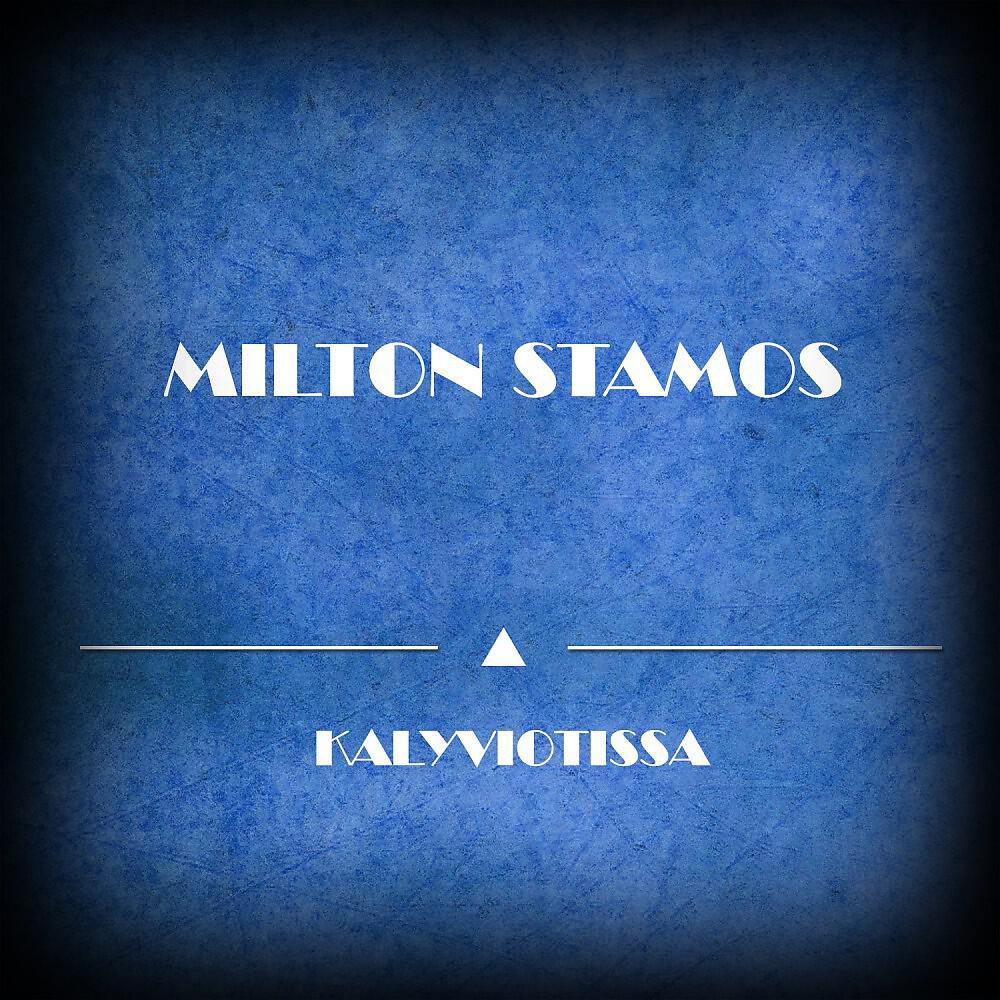 Milton Stamos