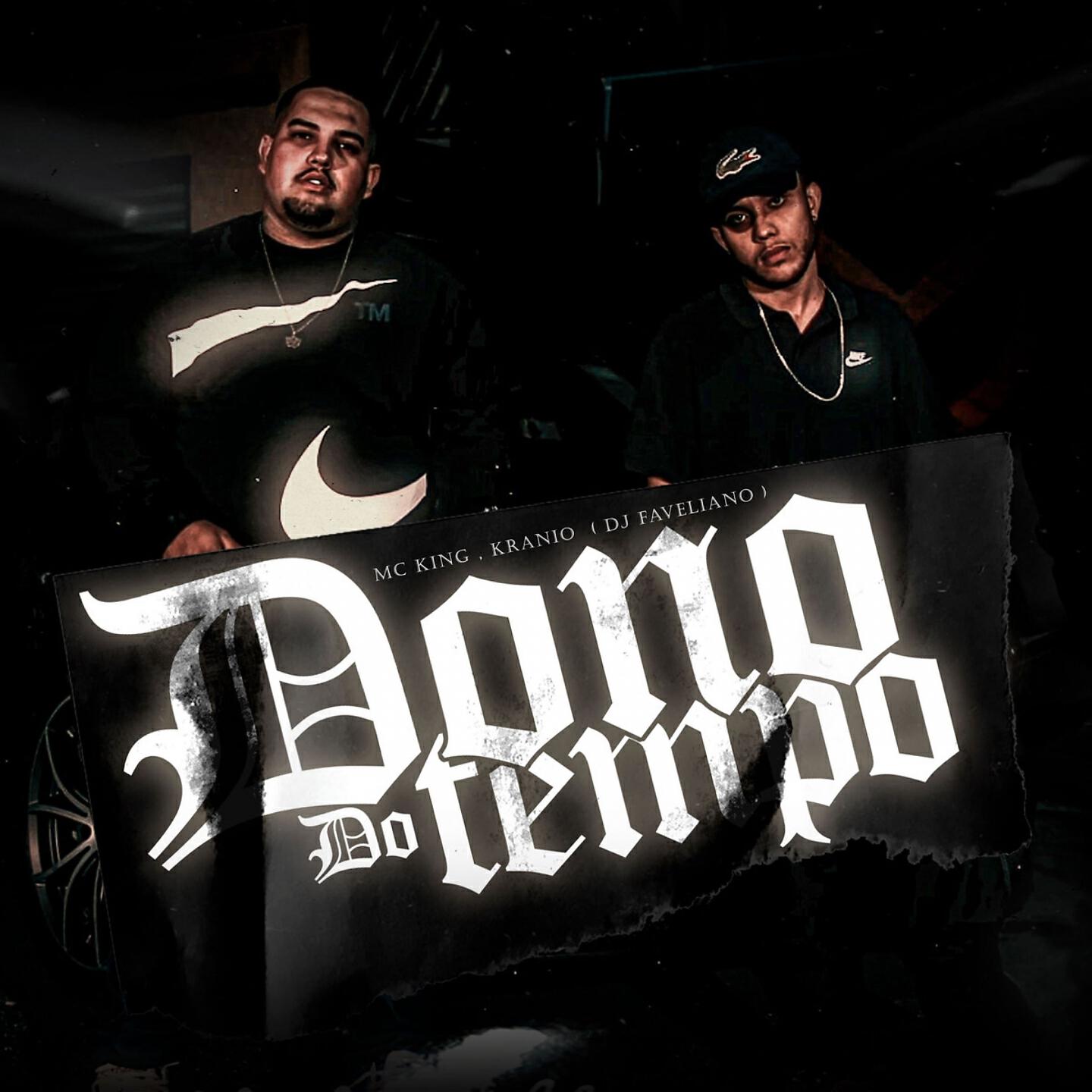 Скачать песню MC King, Kranio, DJ Faveliano - Dono do Tempo бесплатно в MP3 для Android и iOS