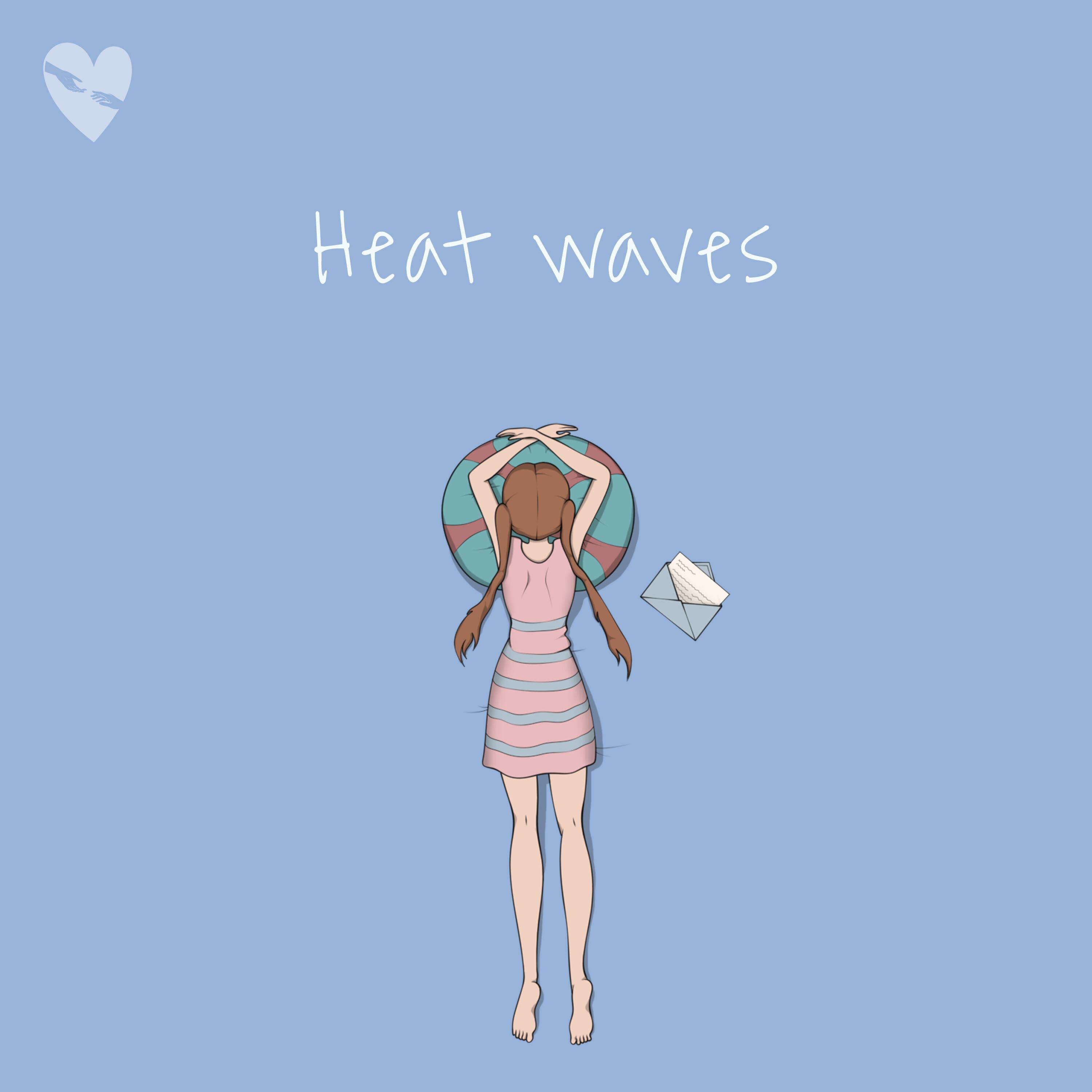 Релиз Heat Waves