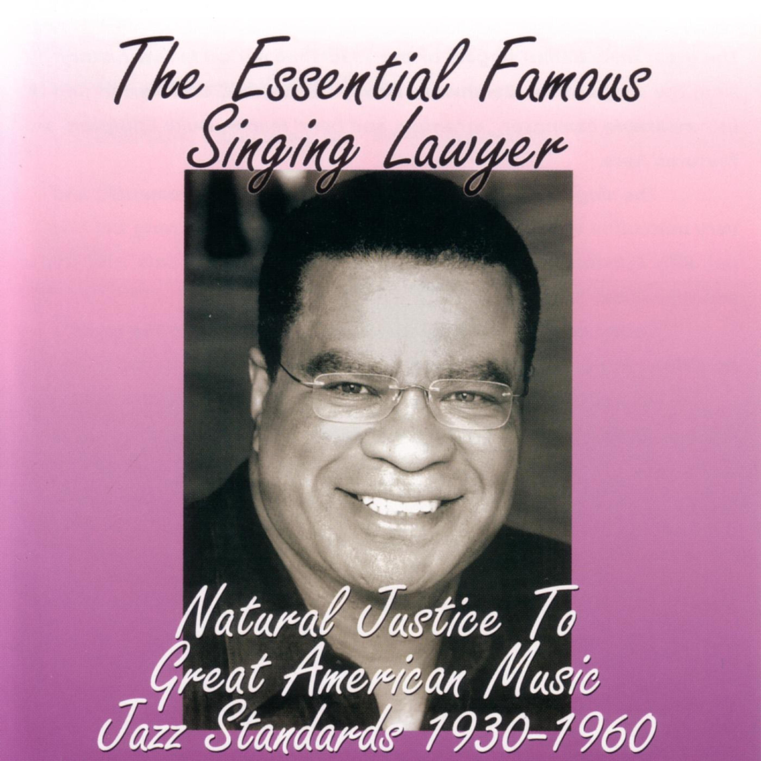 Релиз The Essential Singing Lawyer