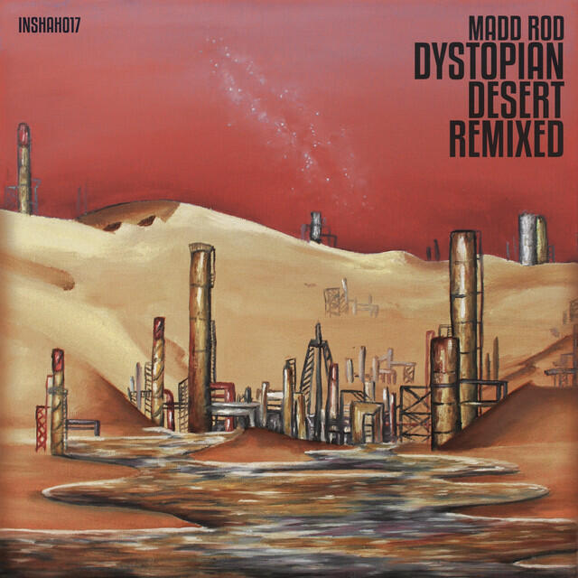 Релиз Dystopian Desert Remixed