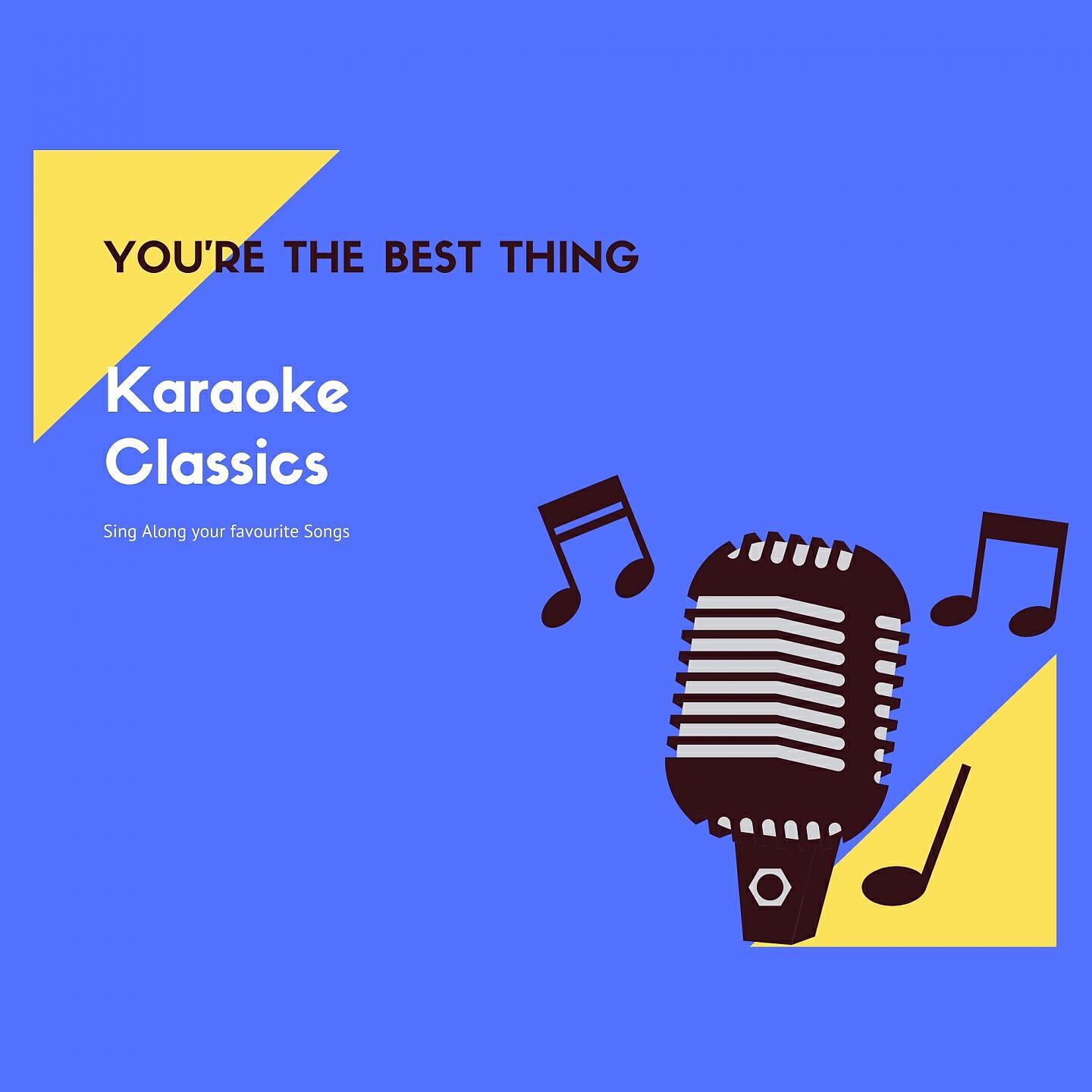 Альбом You're the Best Thing исполнителя Karaoke Classics