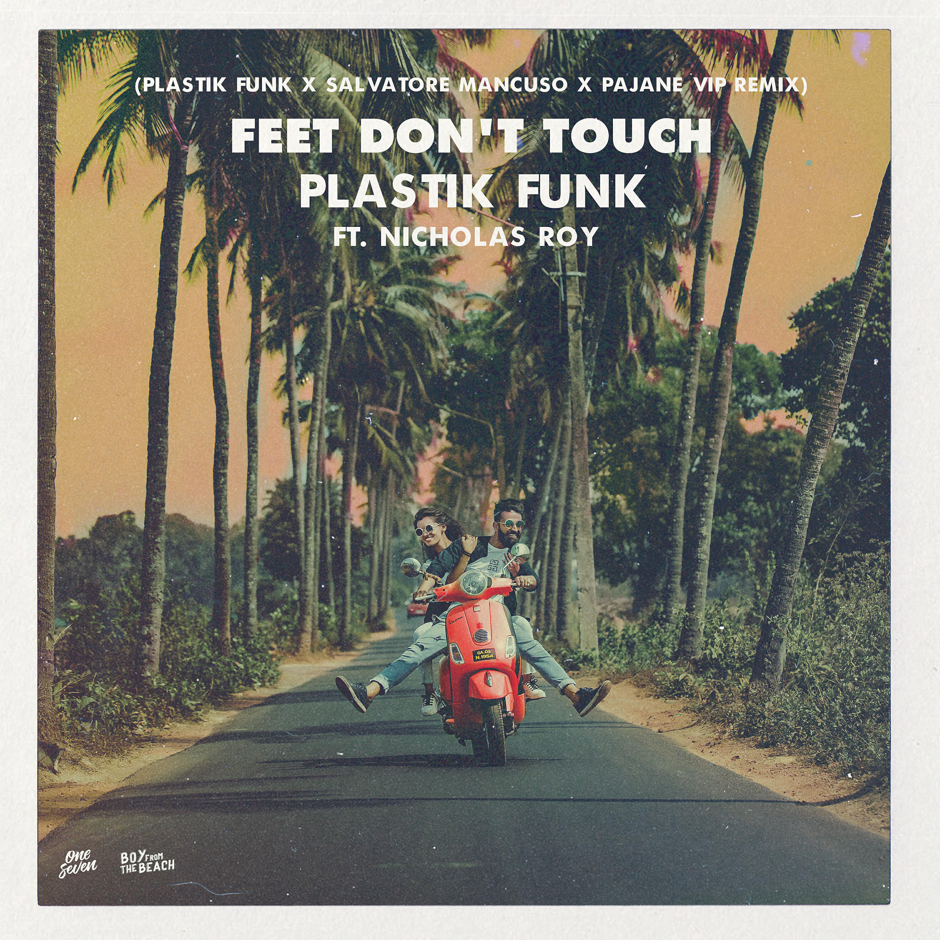 Релиз Feet Don't Touch (Plastik Funk X Salvatore Mancuso X Pajane Vip Remix)