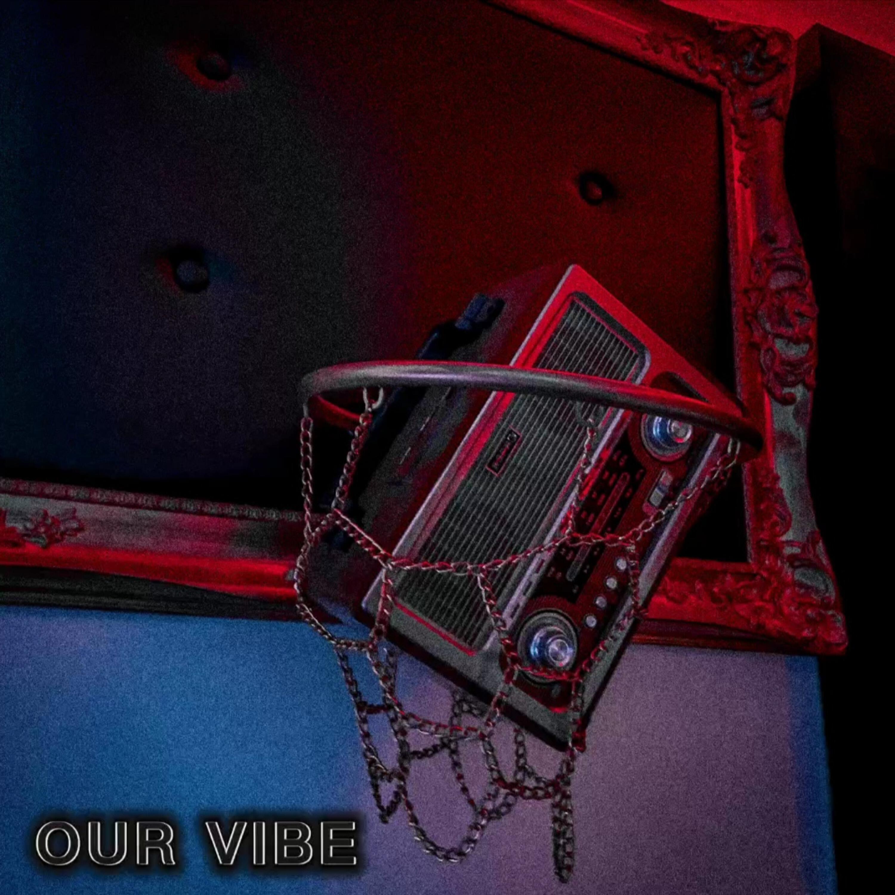 Релиз Our Vibe