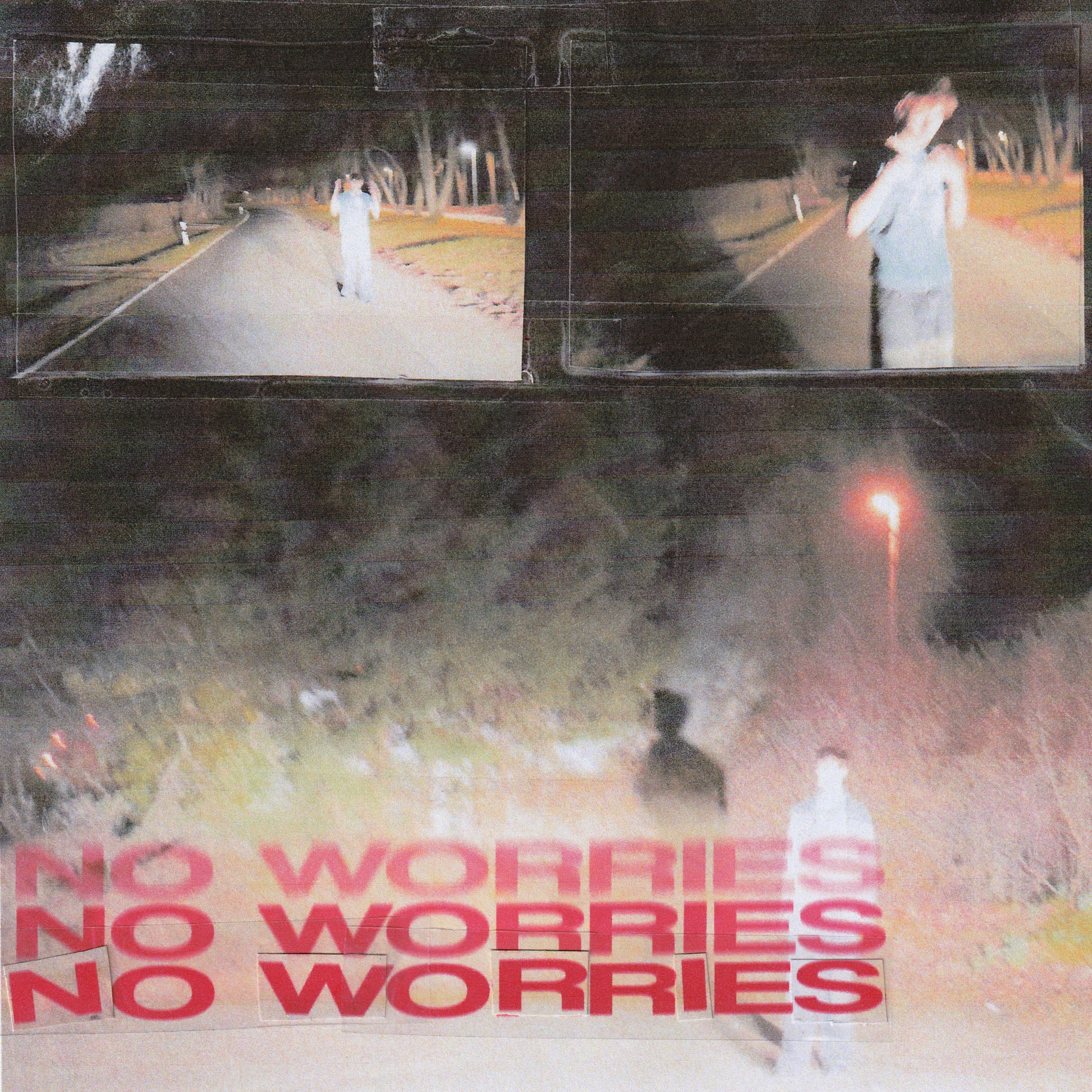 Релиз NO WORRIES