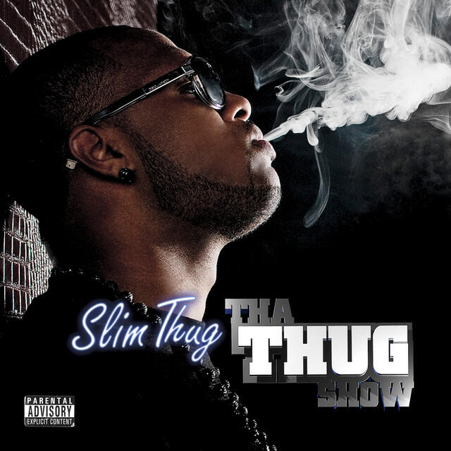 Релиз Tha Thug Show (Deluxe Edition)