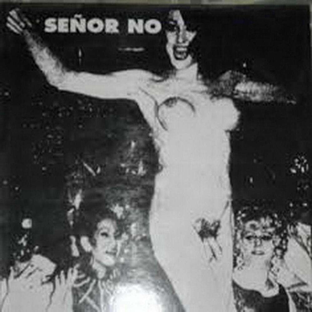 Релиз Señor No