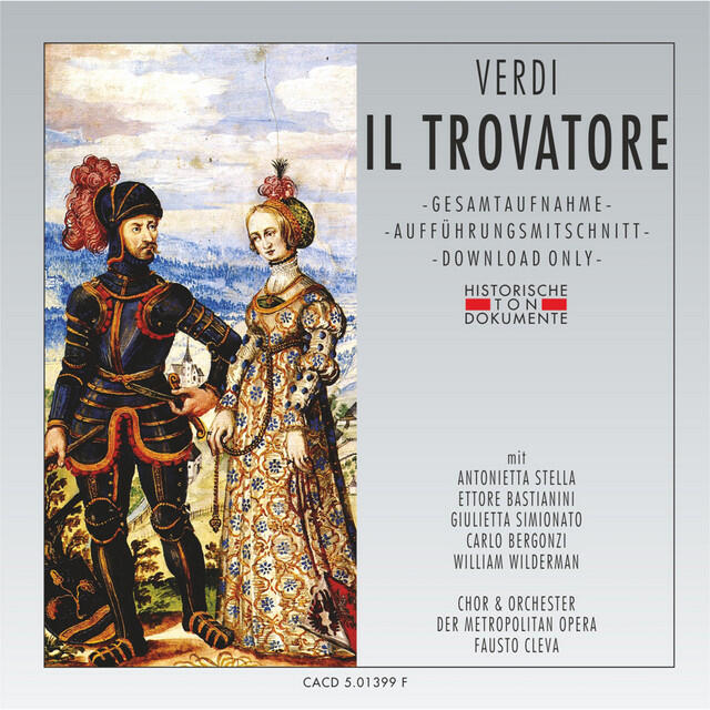 Релиз Giuseppe Verdi: Il Trovatore