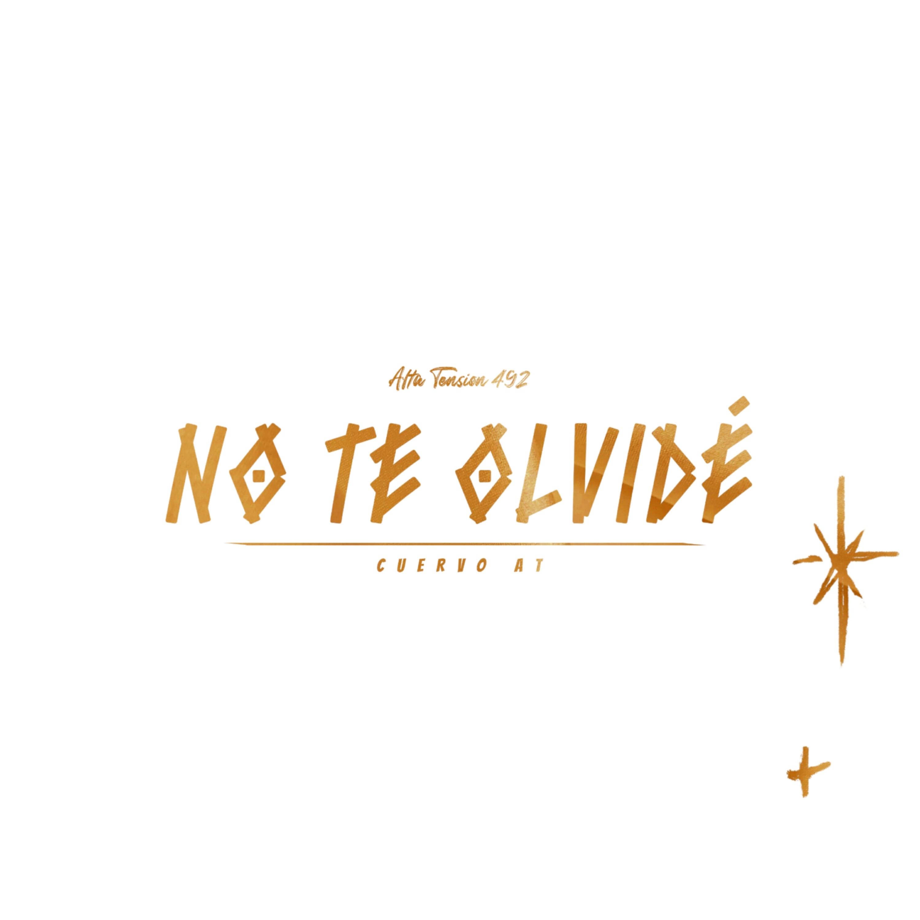 Релиз No Te Olvide
