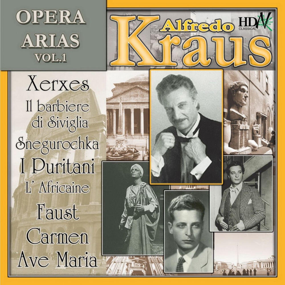 Релиз Alfredo Kraus : Opera Arias, Vol. I