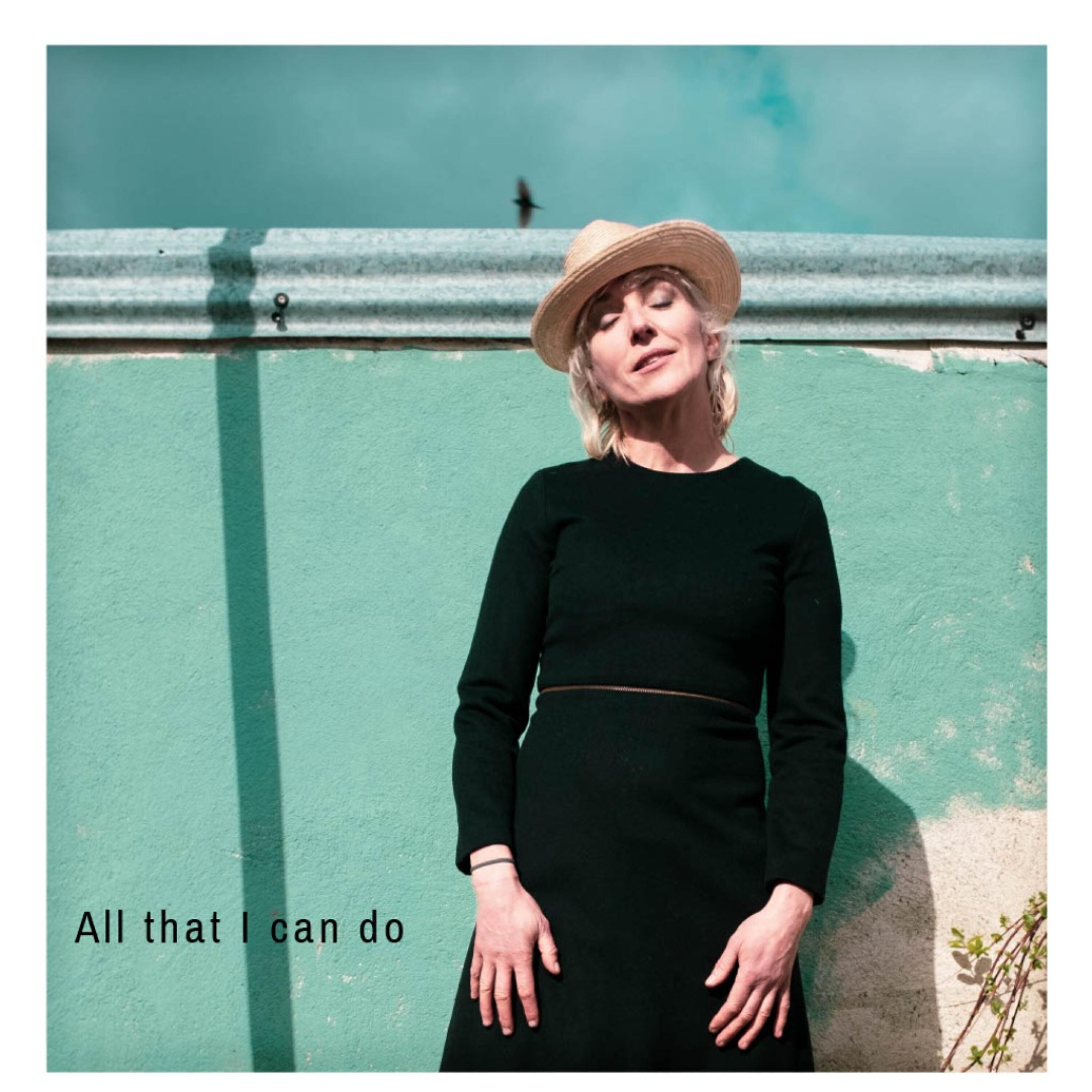Релиз All That I Can Do