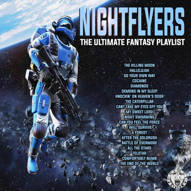 Релиз Nightflyers - The Ultimate Fantasy Playlist