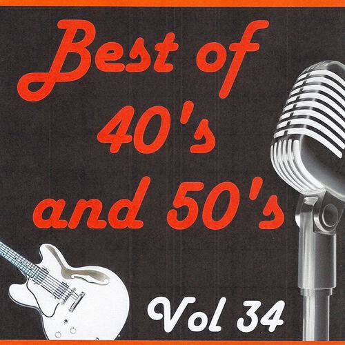 Релиз Best of 40's and 50's, Vol. 34