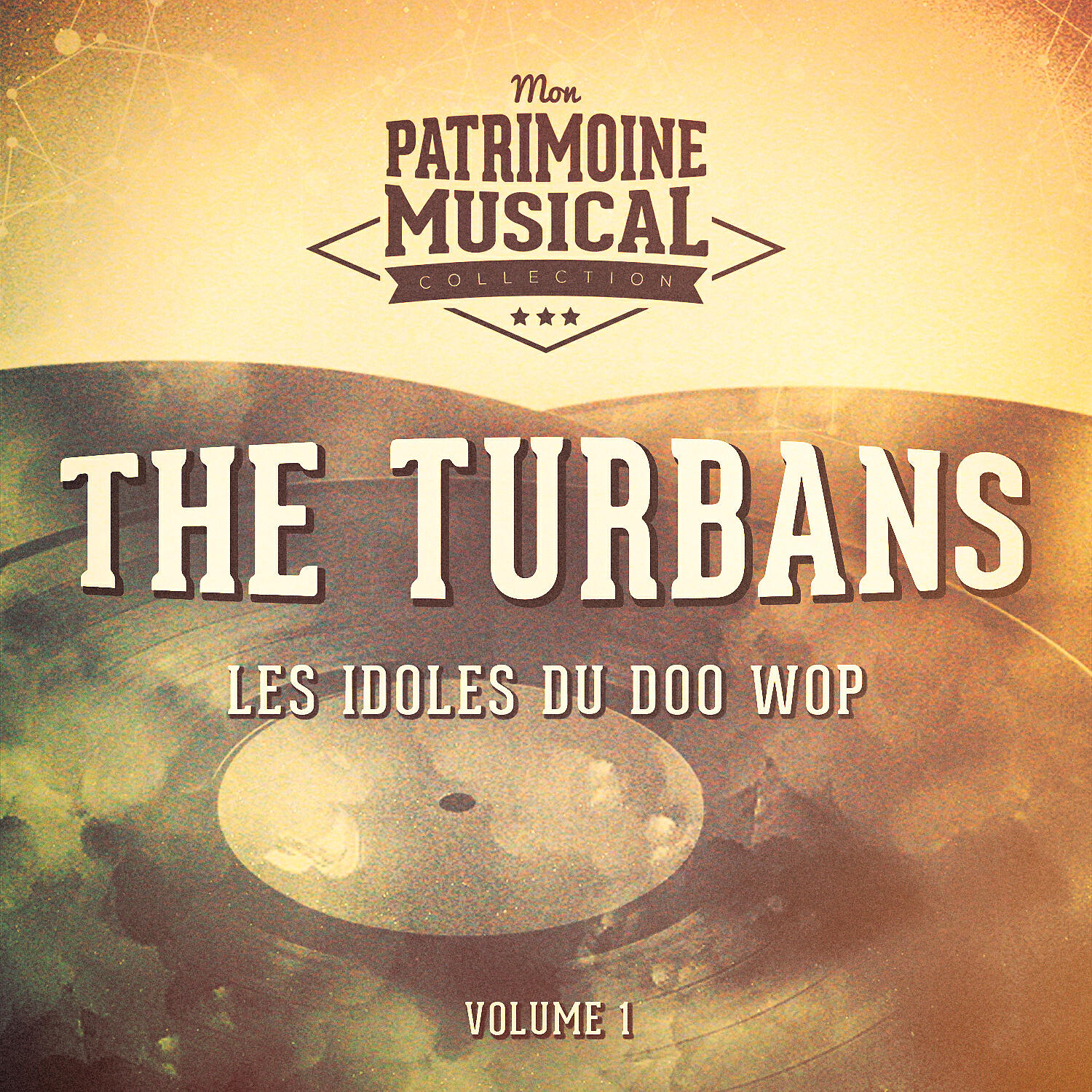 Релиз Les idoles du doo wop : The Turbans, Vol. 1