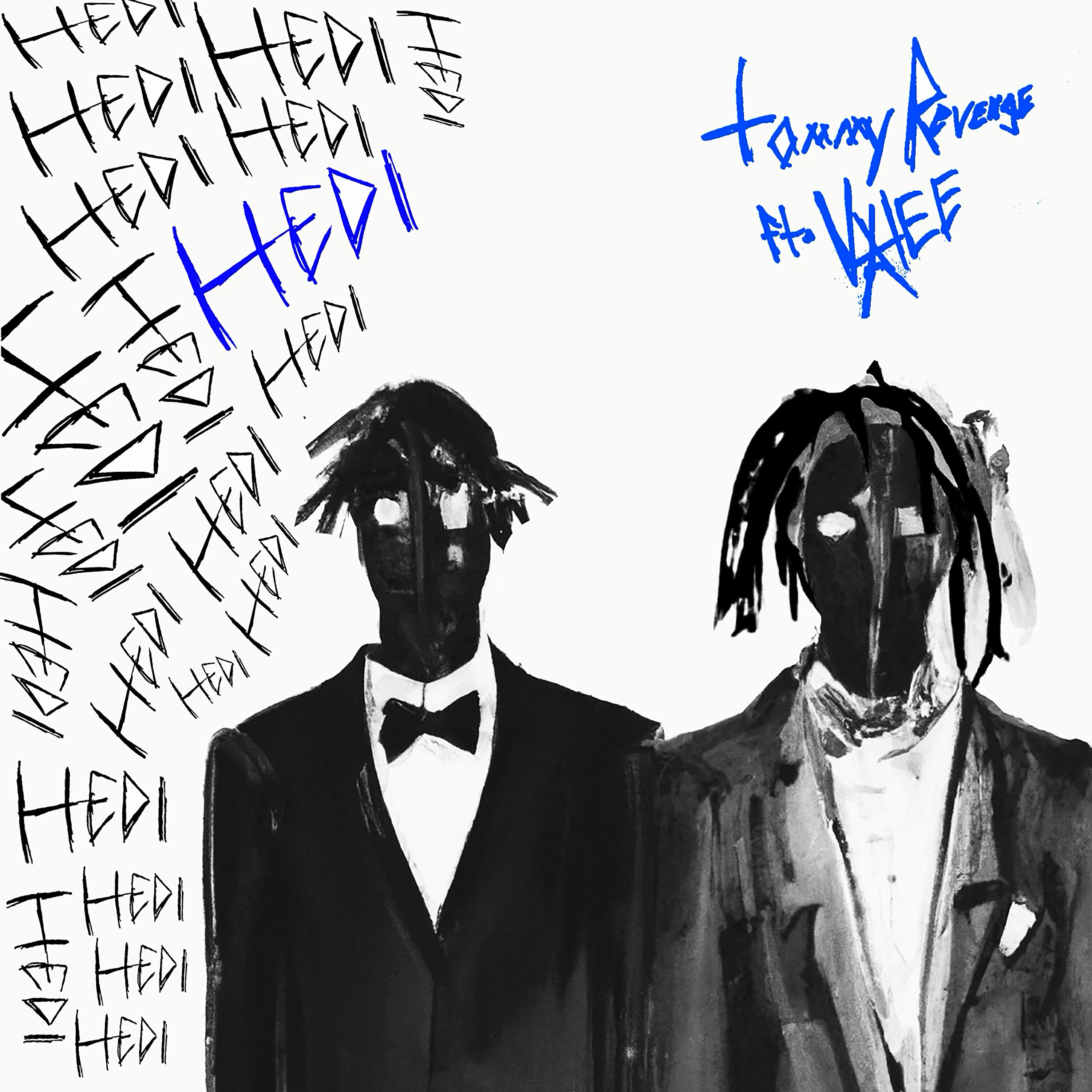 Tommy Revenge, Valee, skipondabeat - Hedi