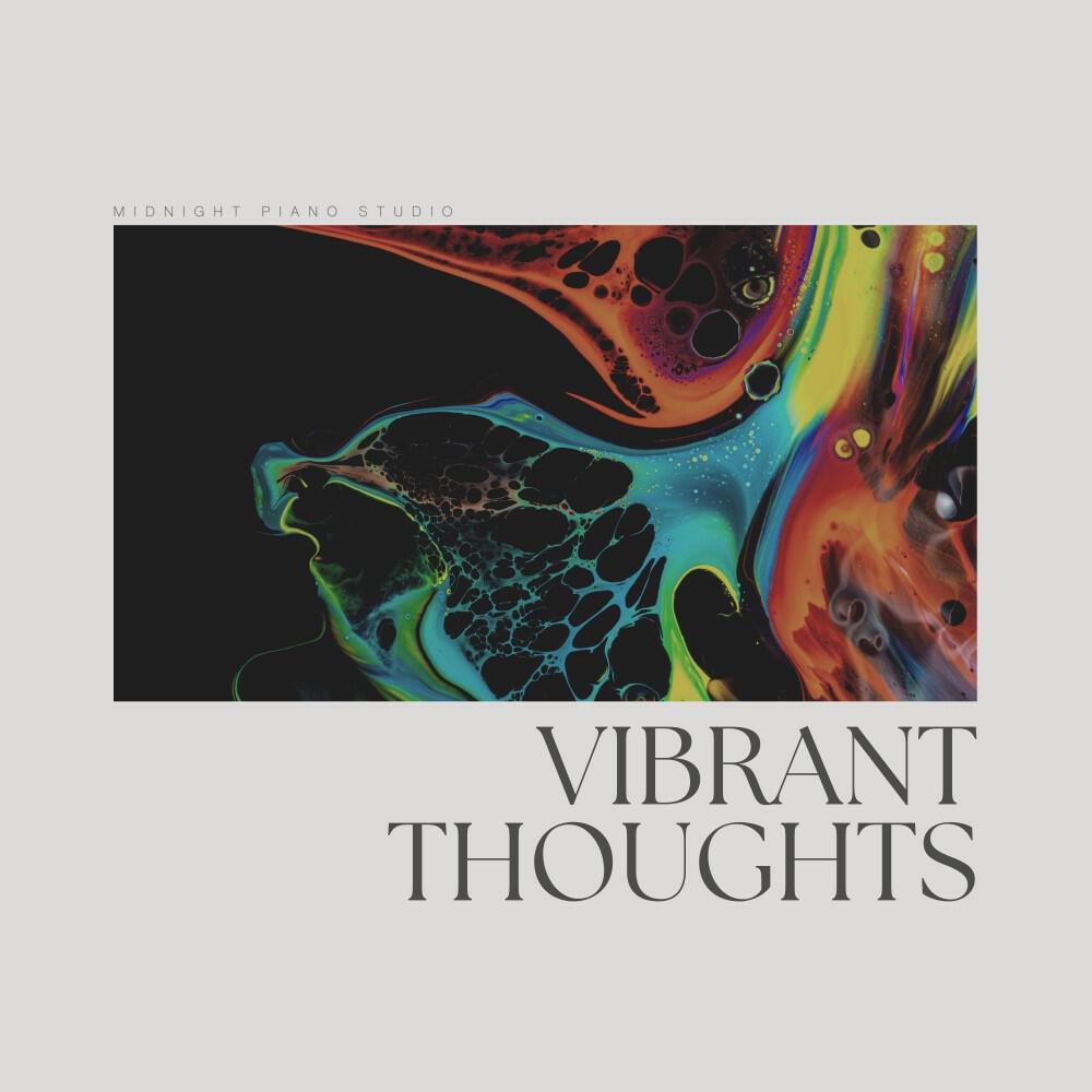 Релиз Vibrant Thoughts