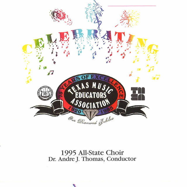 Релиз 1995 Texas Music Educator's Association (TMEA): All-State Choir [Live]