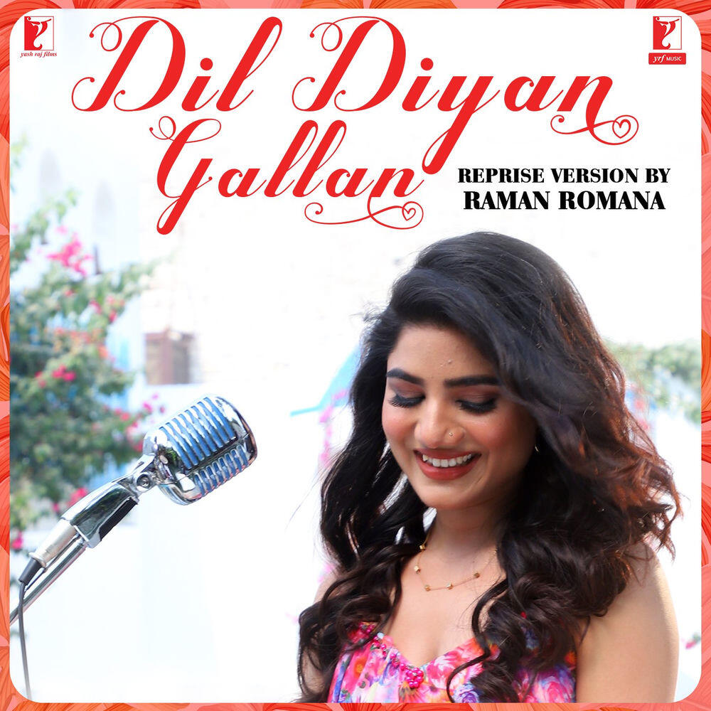 Релиз Dil Diyan Gallan - Reprise Version