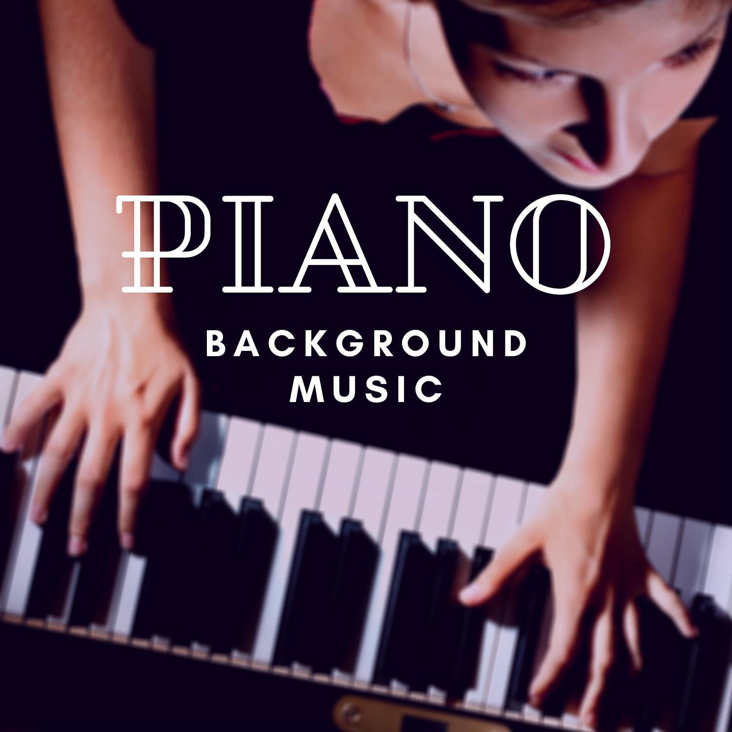 Soothing Piano Songs