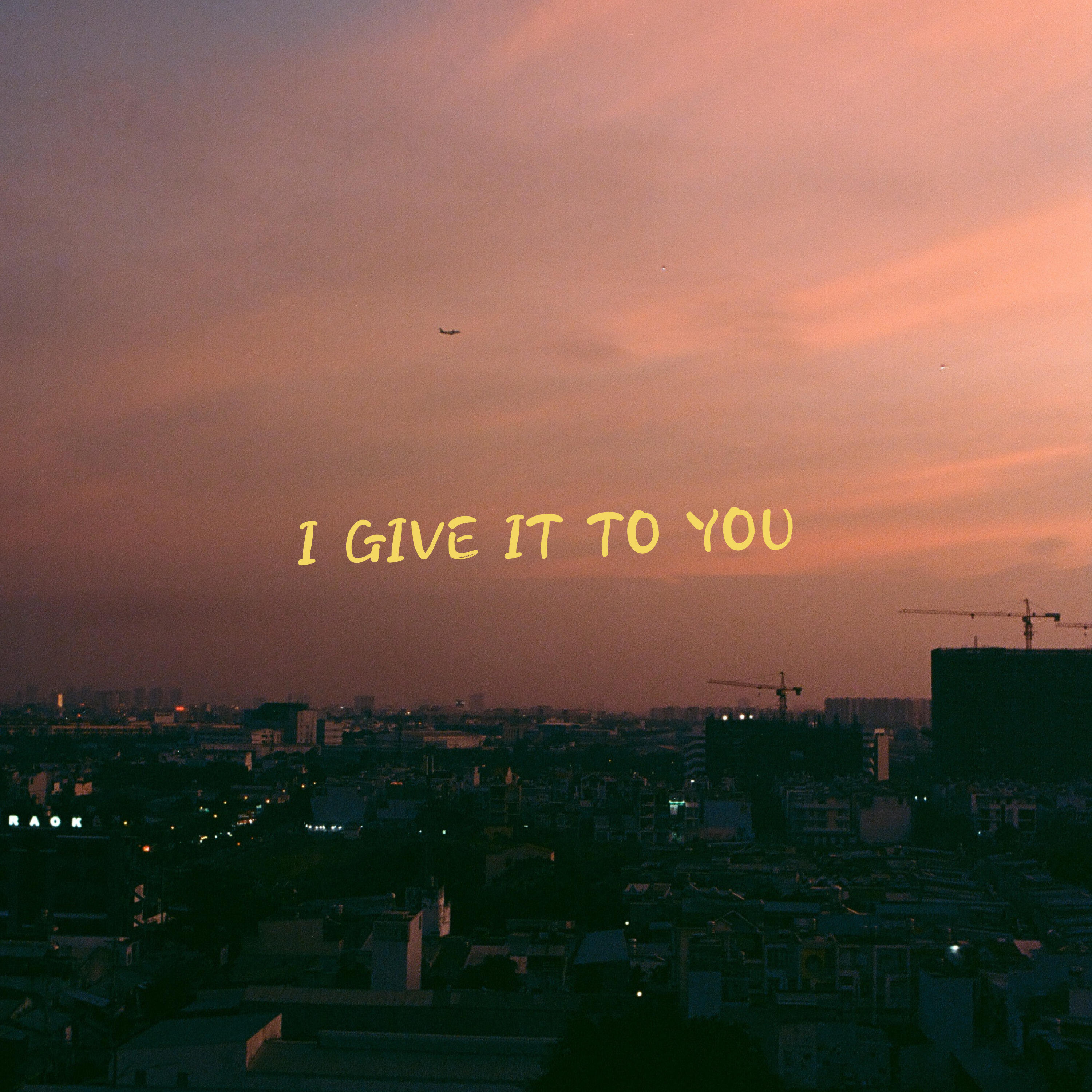 Релиз I Give It to You