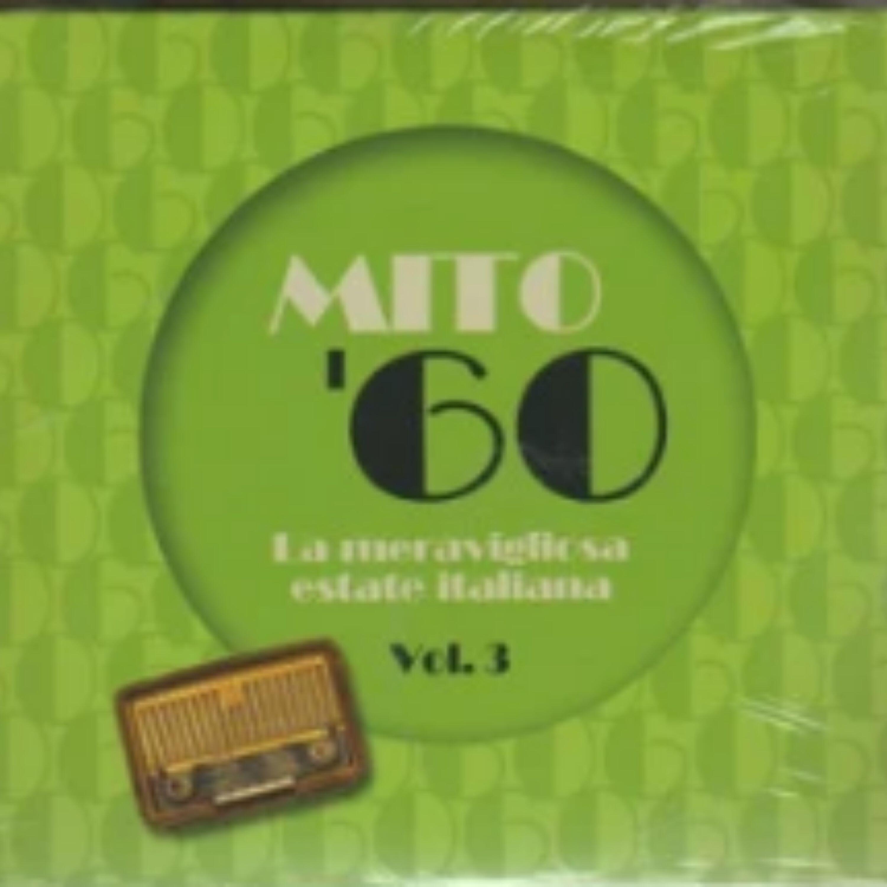 Релиз MITO '60 la meravigliosa estate italiana Vol.3