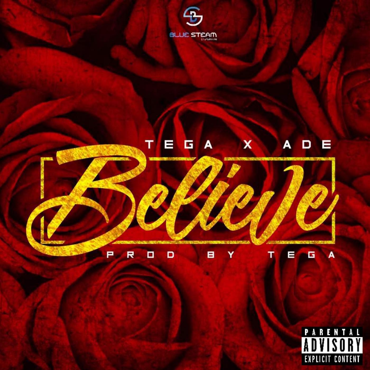 Релиз Believe (feat. Ade)