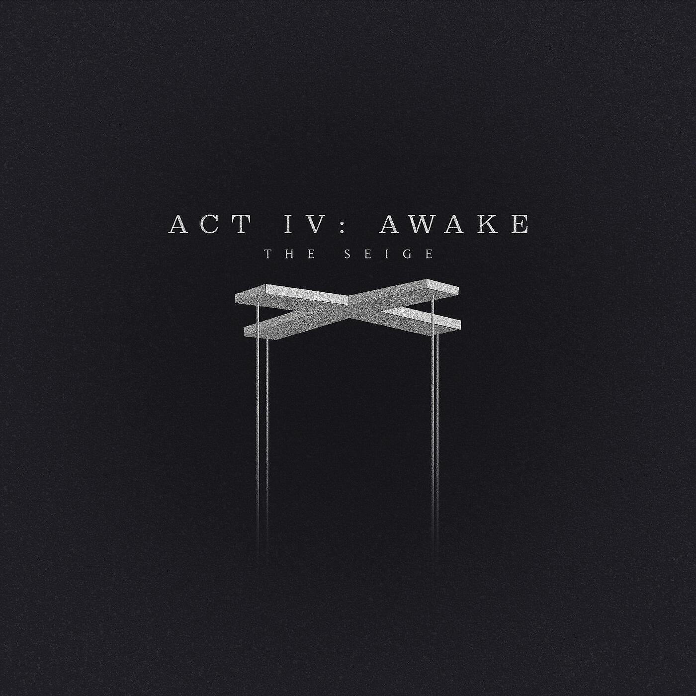 Релиз Act IV: Awake