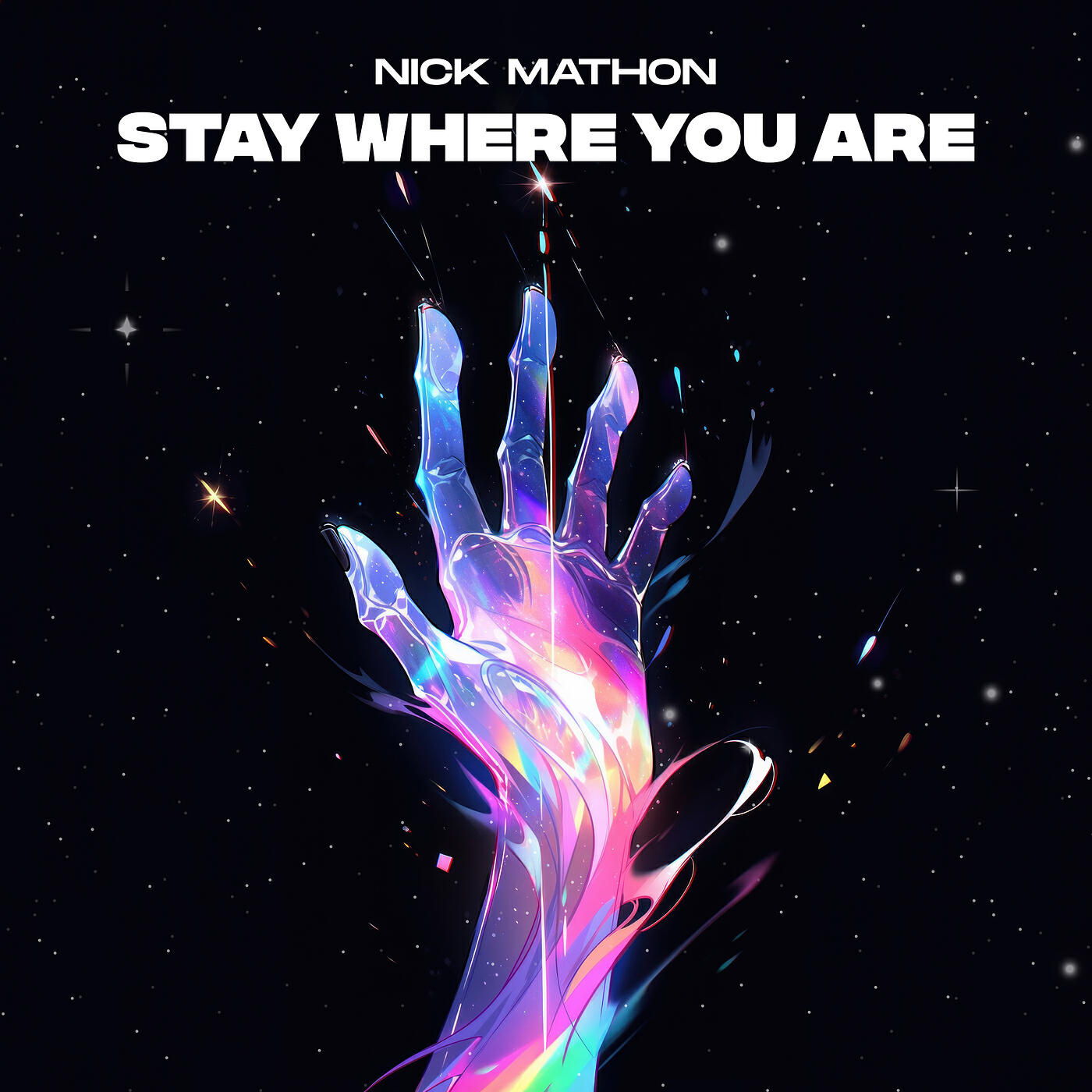 Релиз Stay Where You Are