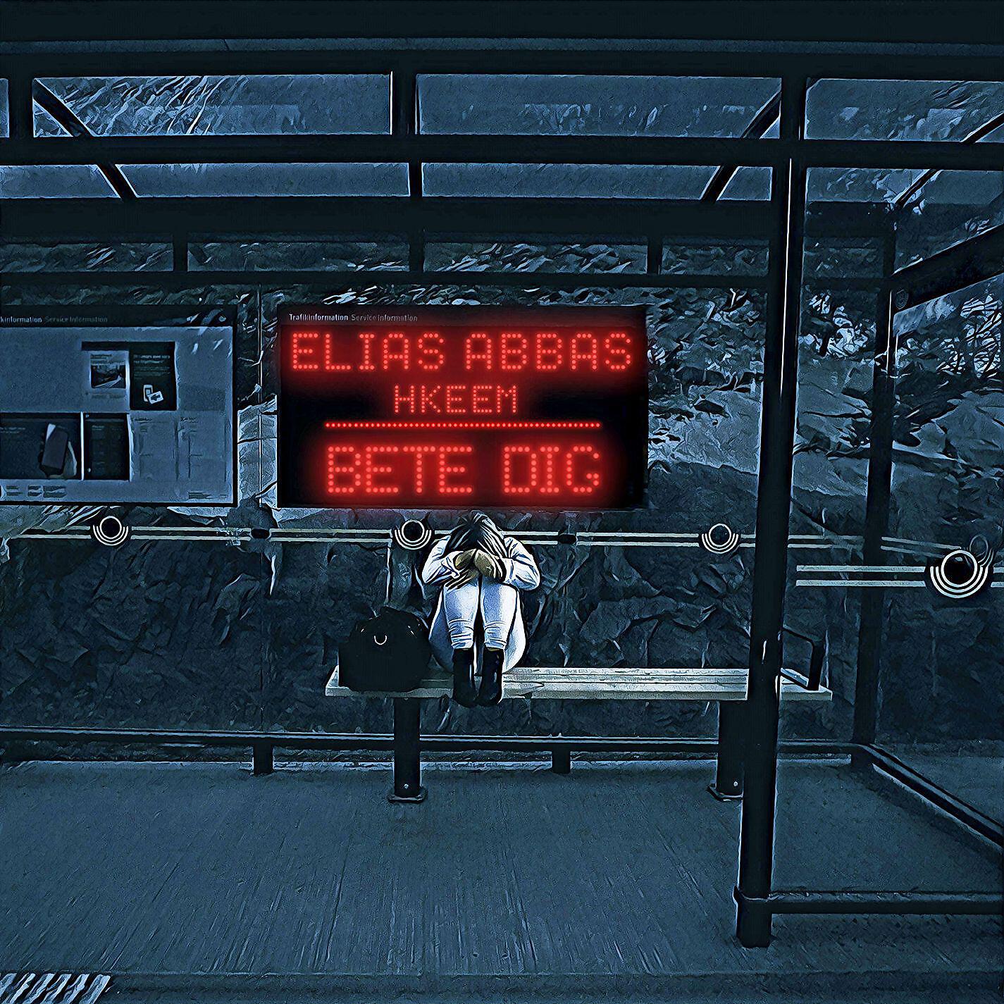 Скачать песню Elias Abbas, Hkeem - Bete dig (feat. Hkeem) бесплатно в MP3 для Android и iOS