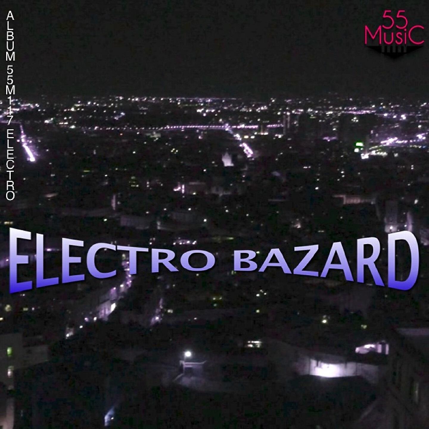 Релиз Electro Bazard