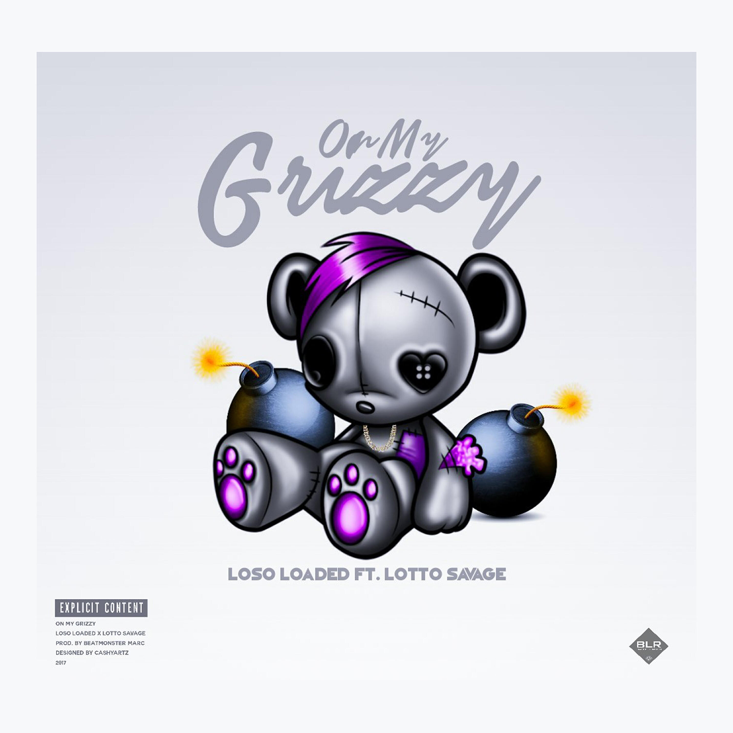 Релиз On My Grizzy (feat. Lotto Savage)