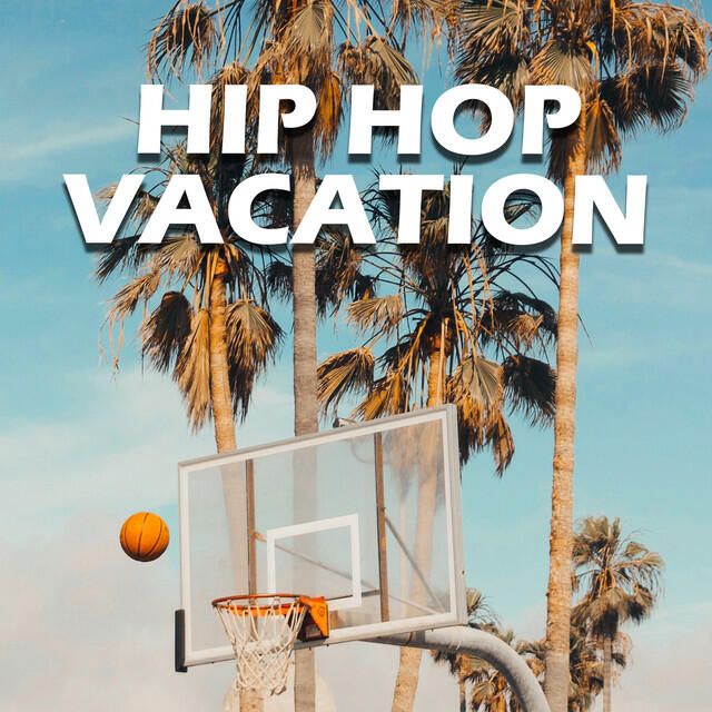 Релиз Hip Hop Vacation