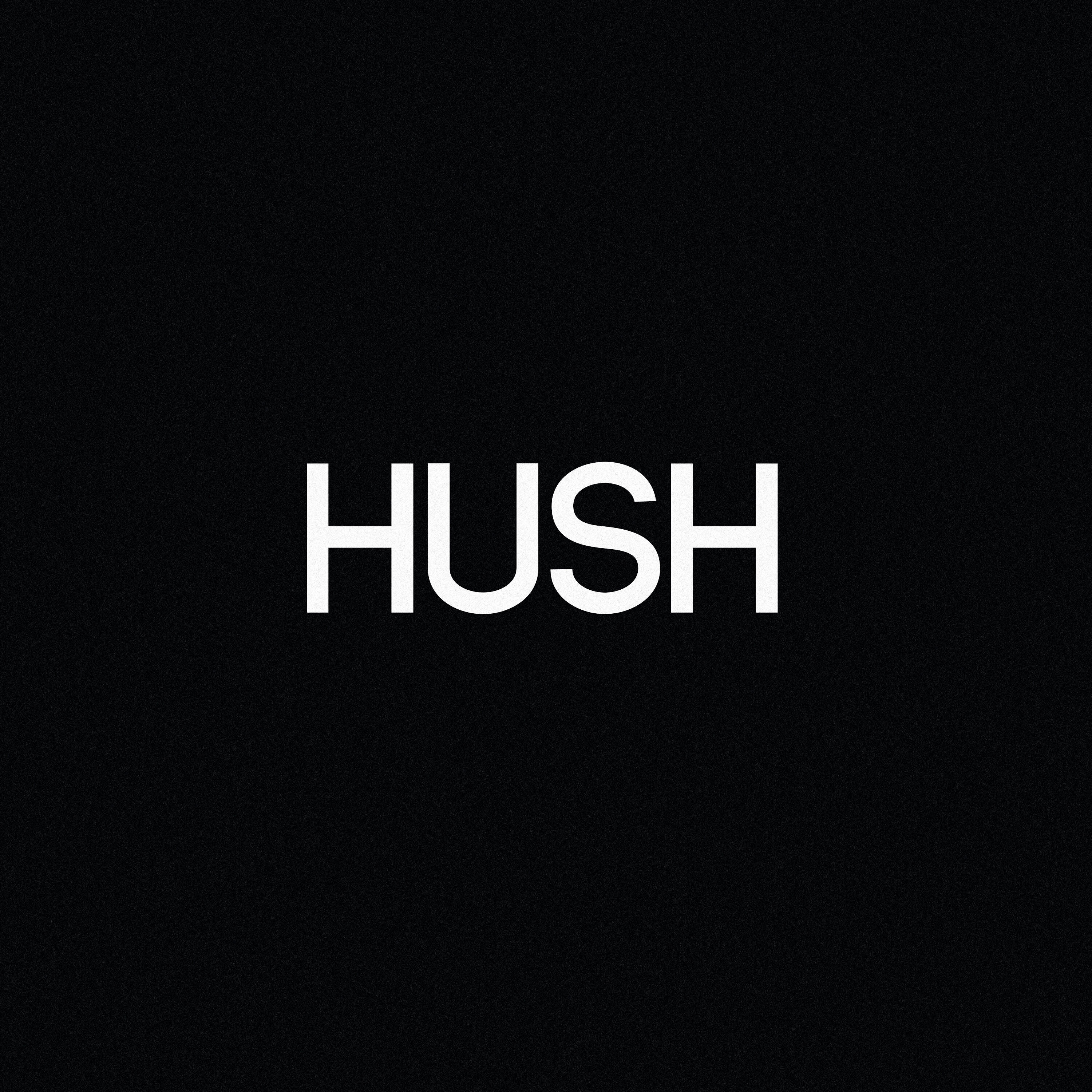Релиз Hush