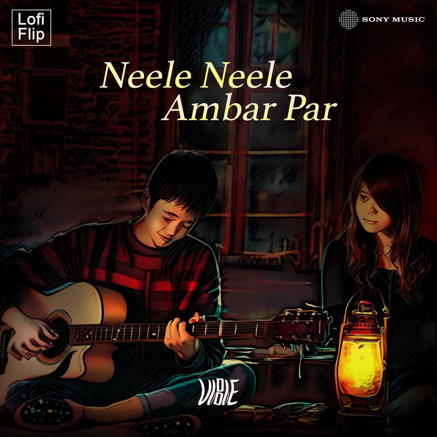 Релиз Neele Neele Ambar Par (Lofi Flip)