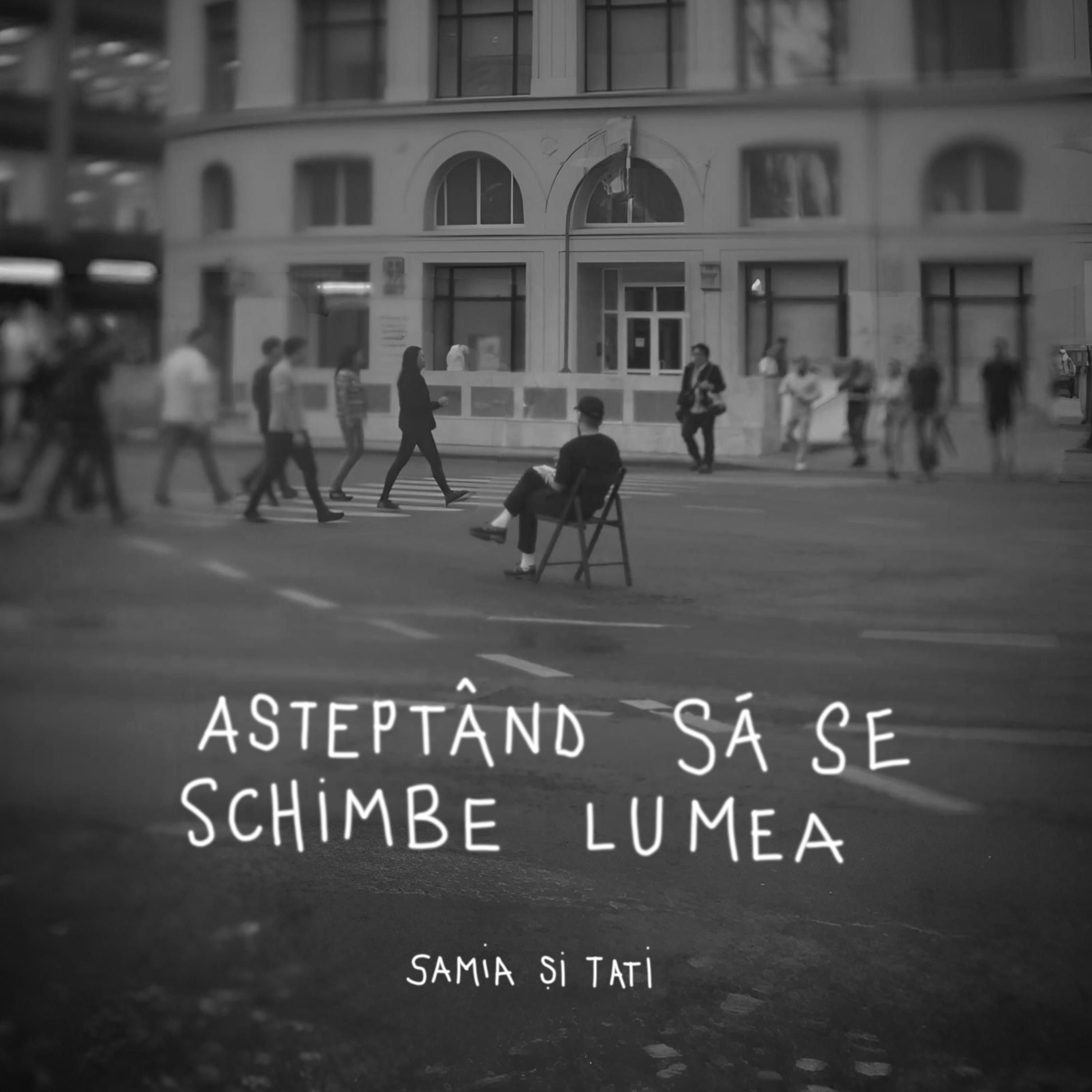 Релиз Asteptand sa se schimbe lumea