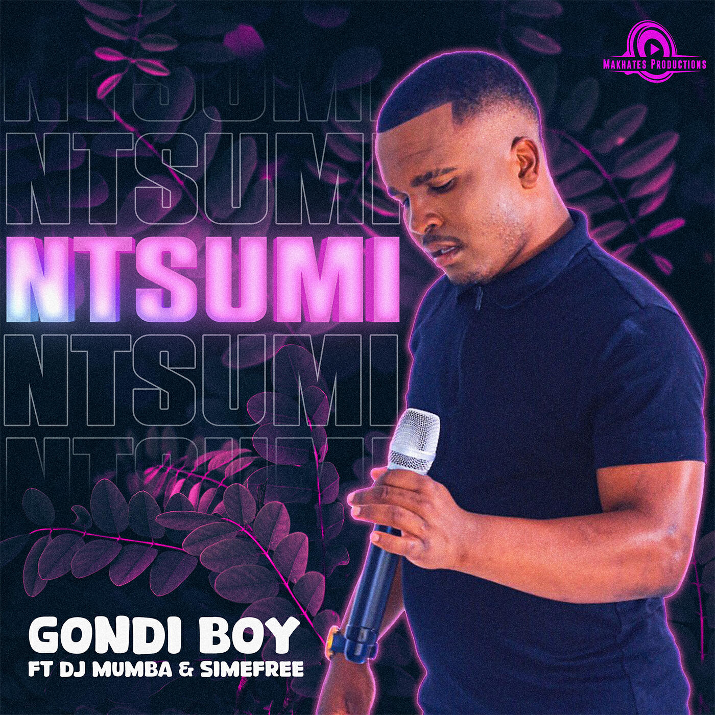 Релиз Ntsumi (feat. Simefree, Dj Mumba)