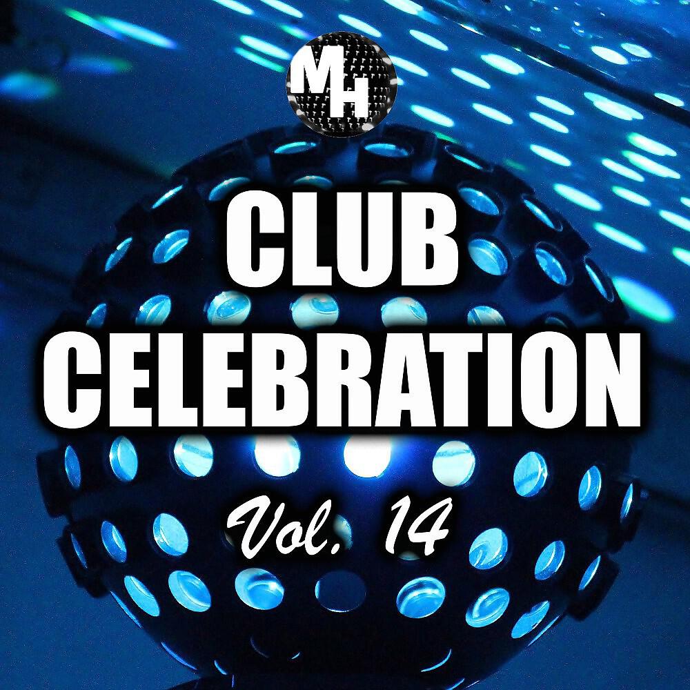 Релиз Club Celebration, Vol. 14