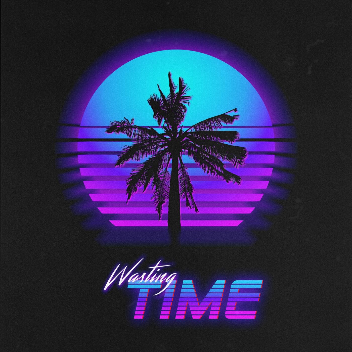 Релиз Wasting Time