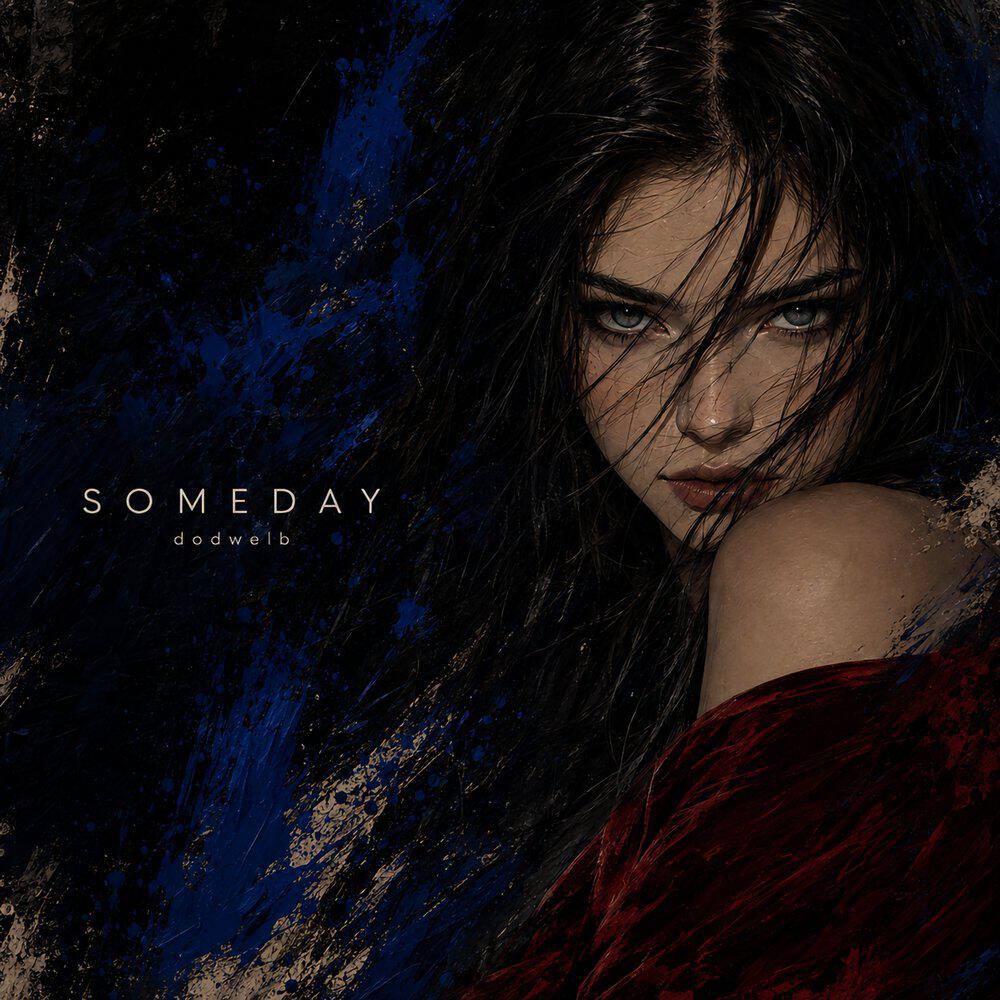 Релиз Someday