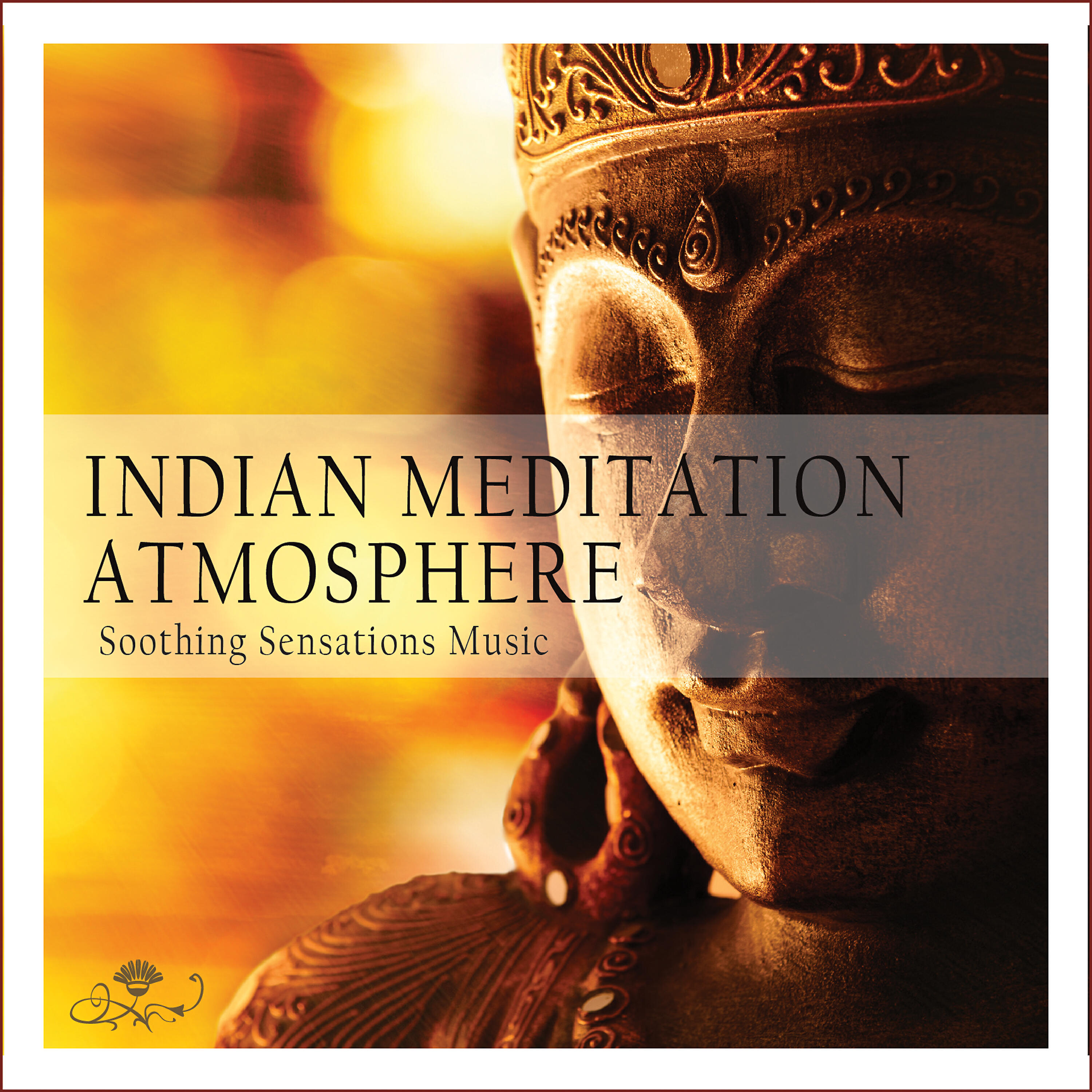 Релиз Indian Meditation Atmosphere: Soothing Sensations Music