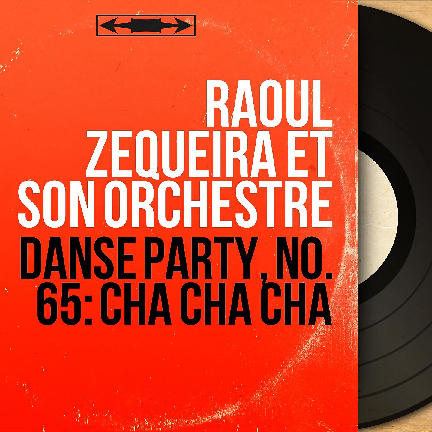 Релиз Danse party, no. 65: Cha cha cha