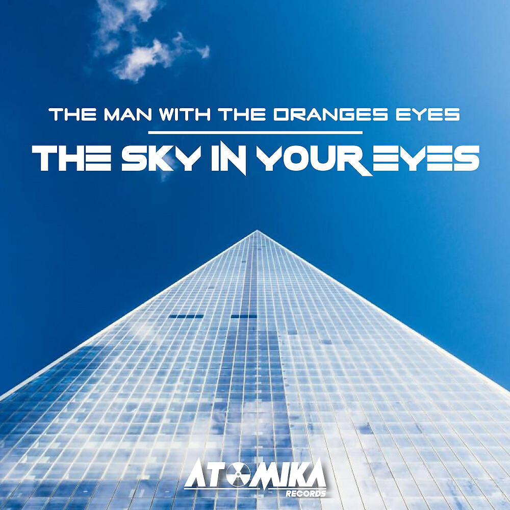 Релиз The Sky In Your Eyes