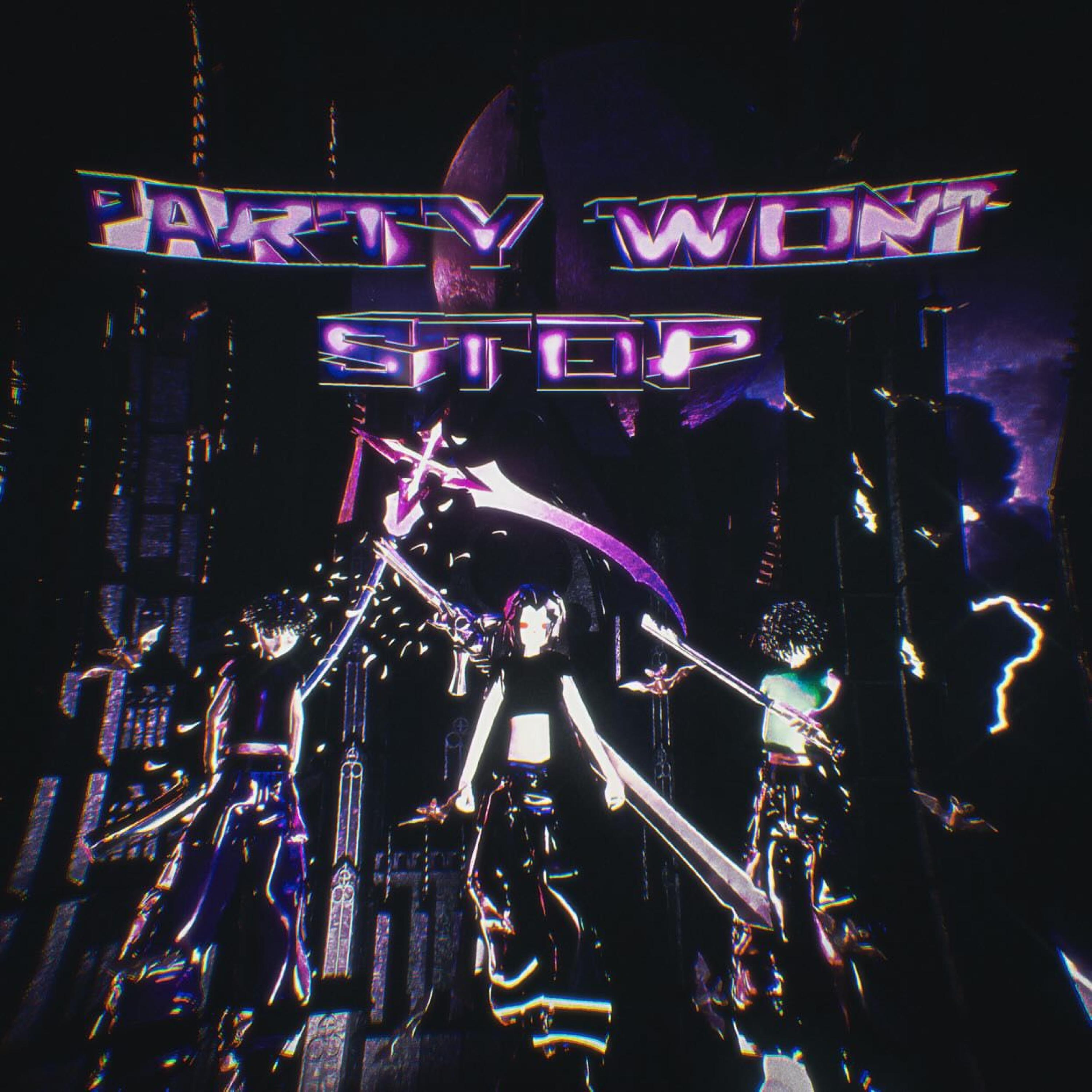 Релиз PARTY WONT STOP!