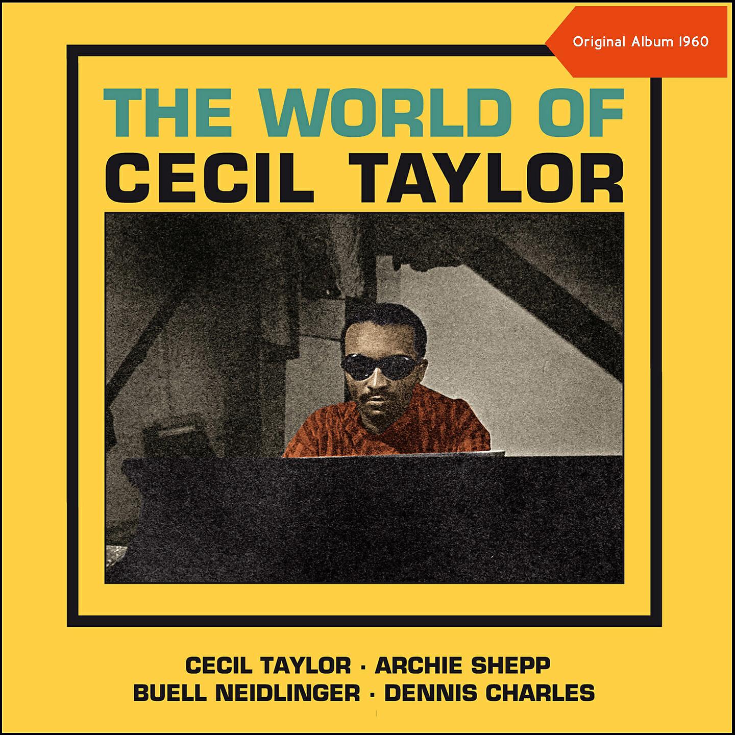Релиз The World Of Cecil Taylor