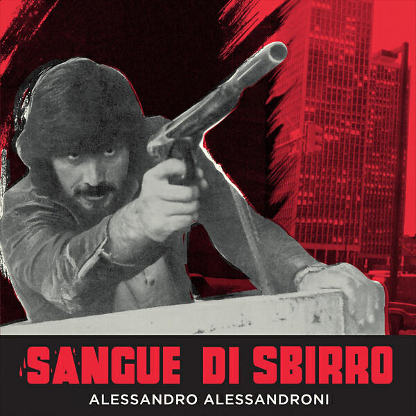 Релиз Sangue di sbirro (Original Motion Picture Soundtrack)