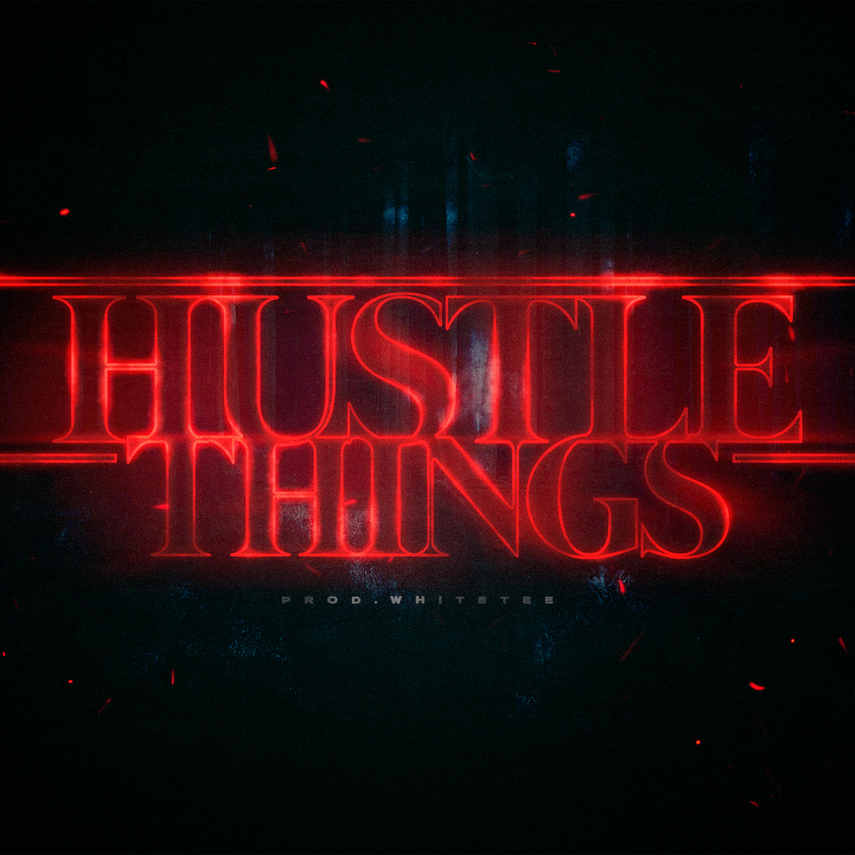 Постер альбома Hustle Things