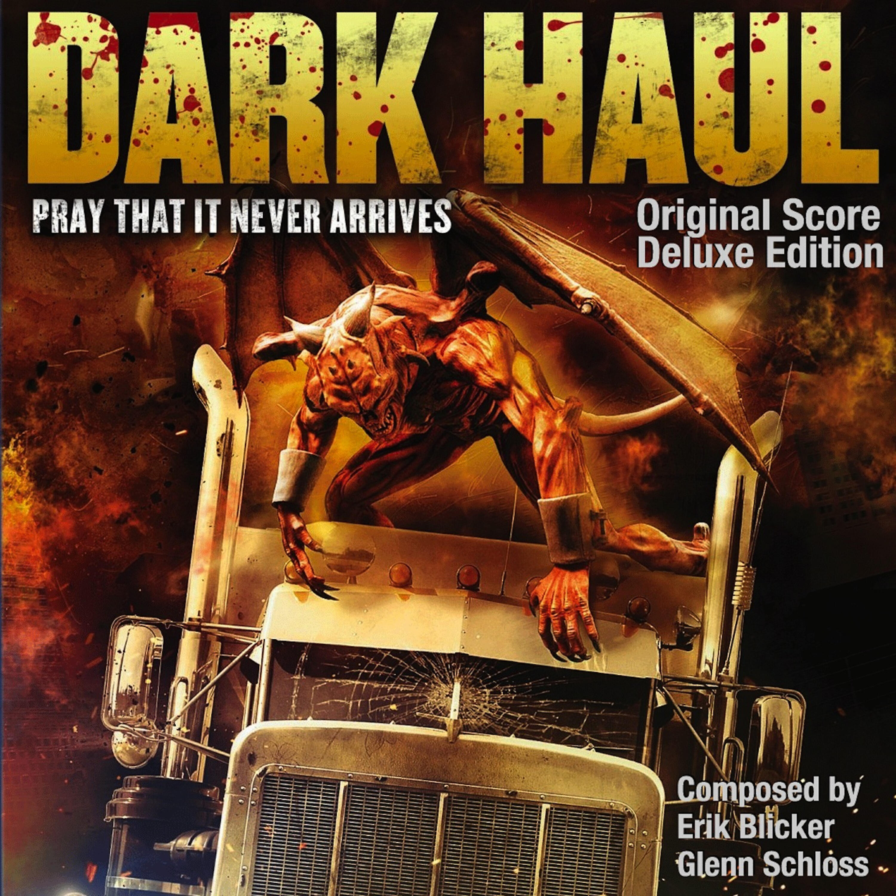 Релиз Dark Haul Original Score (Deluxe Edition)
